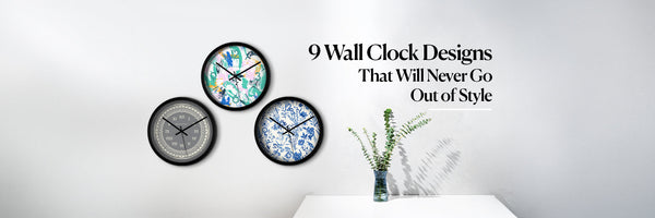 9 Wall Clock Designs That Will Never Go Out of Style