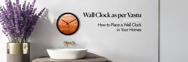 Wall Clock As Per Vastu Direction And Placement